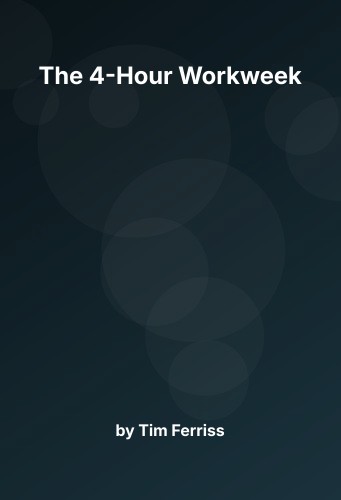 Cover for The 4-Hour Workweek