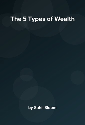 Cover for The 5 Types of Wealth