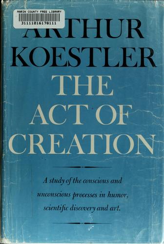 Book cover of The Act of Creation by Arthur Koestler