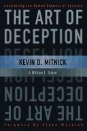 Book cover of The Art of Deception by Kevin D. Mitnick, William L. Simon