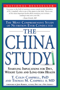 Book cover of The China Study by T. Colin Campbell, PhD, T. Colin Campbell, Thomas M. Campbell