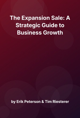 Cover for The Expansion Sale: A Strategic Guide to Business Growth