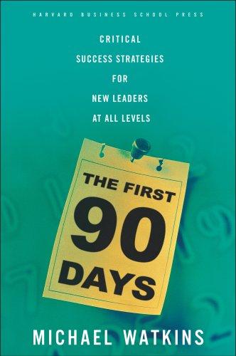 Book cover of The First 90 Days by Michael Watkins