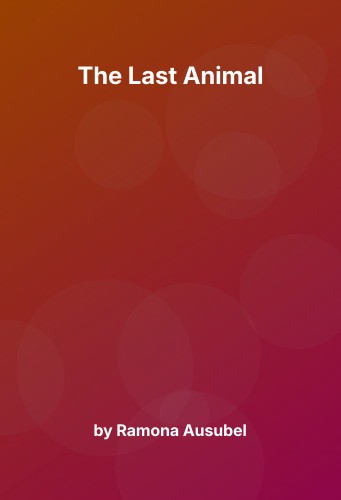 Cover for The Last Animal