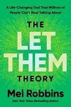Book cover of The Let Them Theory by Mel Robbins