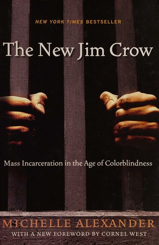 Book cover of The New Jim Crow by Michelle Alexander