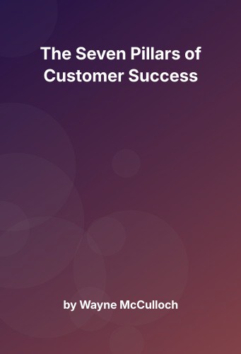 Cover for The Seven Pillars of Customer Success