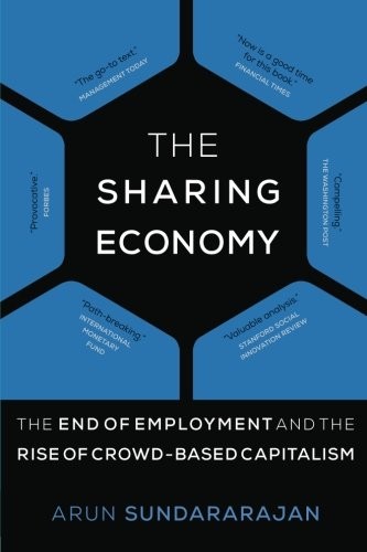 Book cover of The Sharing Economy by Arun Sundararajan