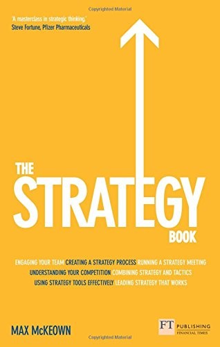 Book cover of The Strategy Book by Max Mckeown
