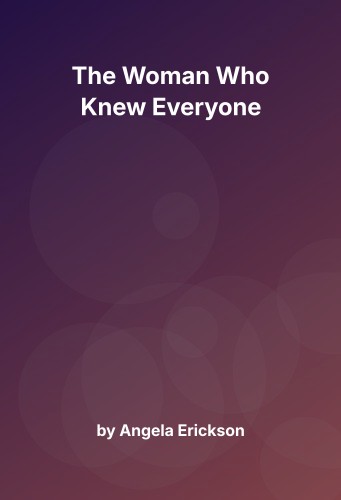 Cover for The Woman Who Knew Everyone