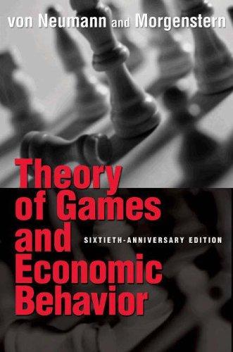 Book cover of Theory of Games and Economic Behavior by John Von Neumann, Oskar Morgenstern