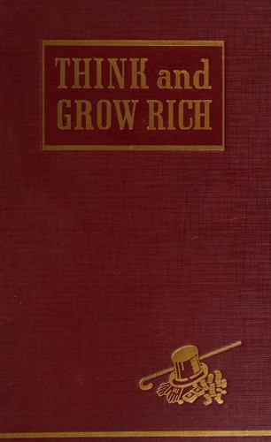 Book cover of Think and Grow Rich by Napoleon Hill, Jonathan C. Young