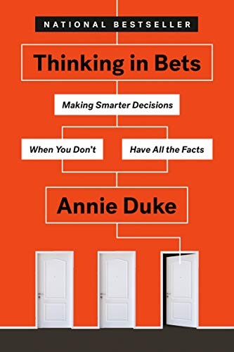 Book cover of Thinking in Bets by Annie Duke