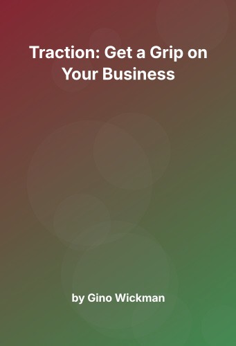 Cover for Traction: Get a Grip on Your Business