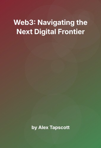 Cover for Web3: Navigating the Next Digital Frontier