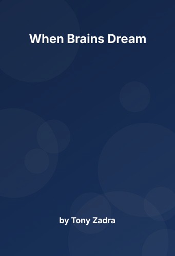 Cover for When Brains Dream