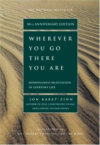 Book cover of Wherever You Go There You Are by Jon Kabat-Zinn