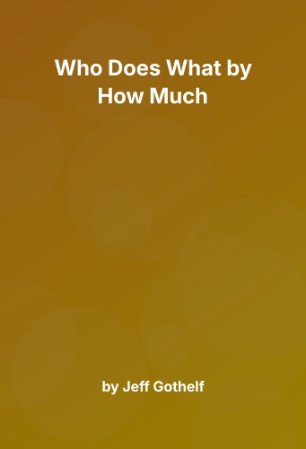 Cover for Who Does What by How Much