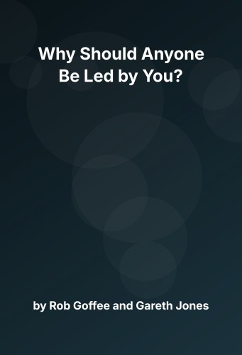 Cover for Why Should Anyone Be Led by You?